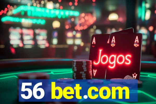 56 bet.com